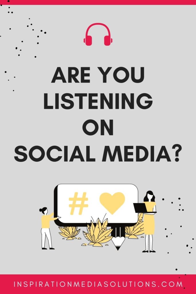 Social Listening: What is it and why does it matter?