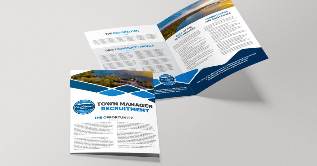 Trifold brochure for the Town of St. Albans, Vermont Town Manager Recruitment, covering the opportunity, organization overview, community profile, role responsibilities, and opportunities and challenges.
