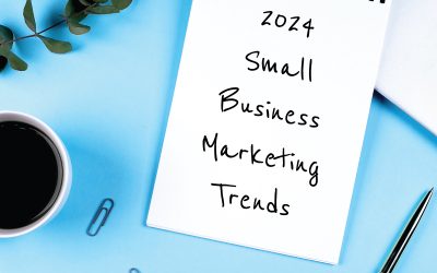 2024 Small Business Marketing Trends
